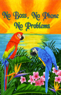 View No Boss, No Phone, No Problem Garden Flag 12"x18" - 0096MCD