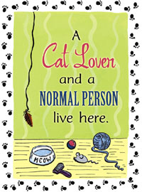 View A Cat Lover and a Normal Person Live Here Garden Flag 12.5"x18" - 14574EG