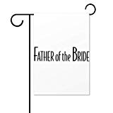 View Father of The Bride Double Sided Polyester Garden Flag 12 X 18 Inches - 